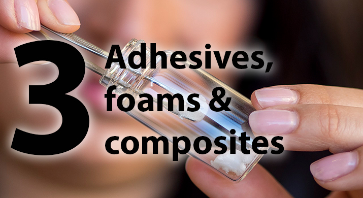 Adhesives, foam and composites